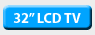32 LCD TV